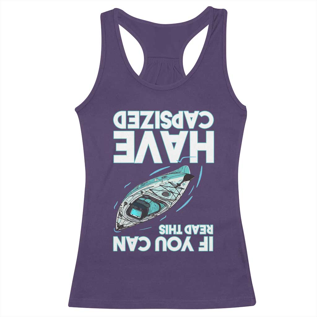 If You Can Read This I Have Capsized Racerback Tank Top Funny Boating - Wonder Print Shop