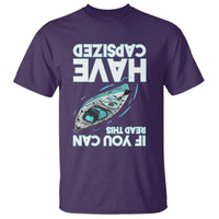 If You Can Read This I Have Capsized T Shirt Funny Boating - Wonder Print Shop
