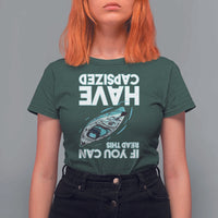 If You Can Read This I Have Capsized T Shirt For Women Funny Boating - Wonder Print Shop
