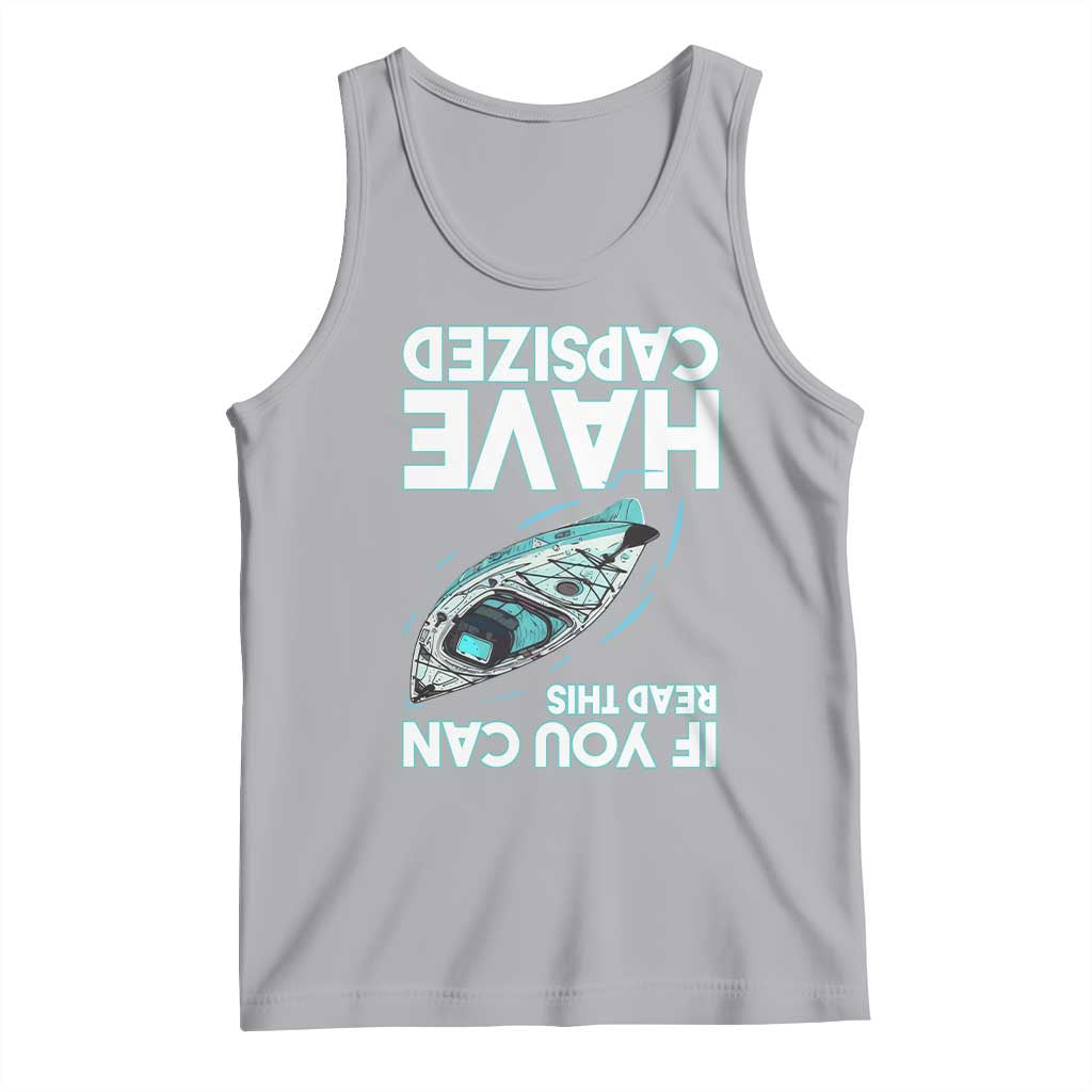 If You Can Read This I Have Capsized Tank Top Funny Boating - Wonder Print Shop