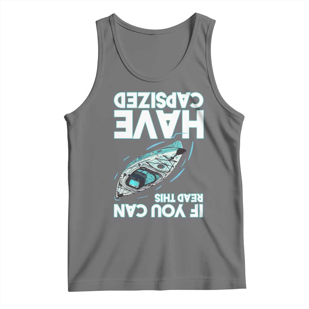 If You Can Read This I Have Capsized Tank Top Funny Boating - Wonder Print Shop