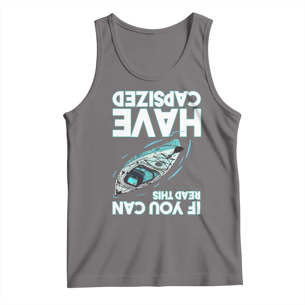 If You Can Read This I Have Capsized Tank Top Funny Boating - Wonder Print Shop