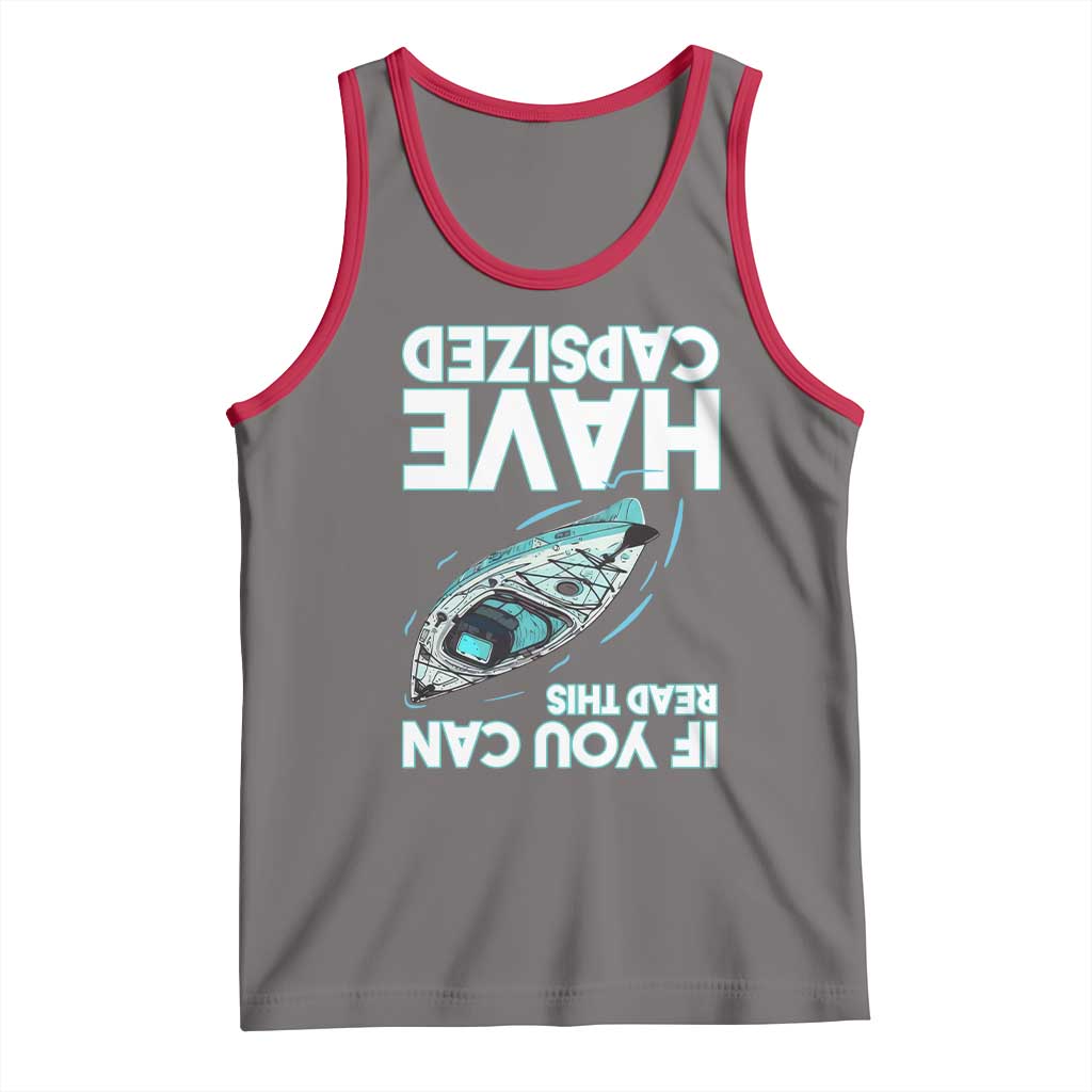 If You Can Read This I Have Capsized Tank Top Funny Boating - Wonder Print Shop