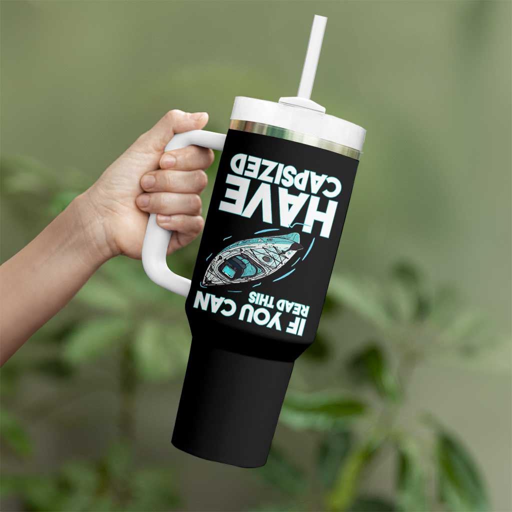 If You Can Read This I Have Capsized Tumbler With Handle Funny Boating - Wonder Print Shop