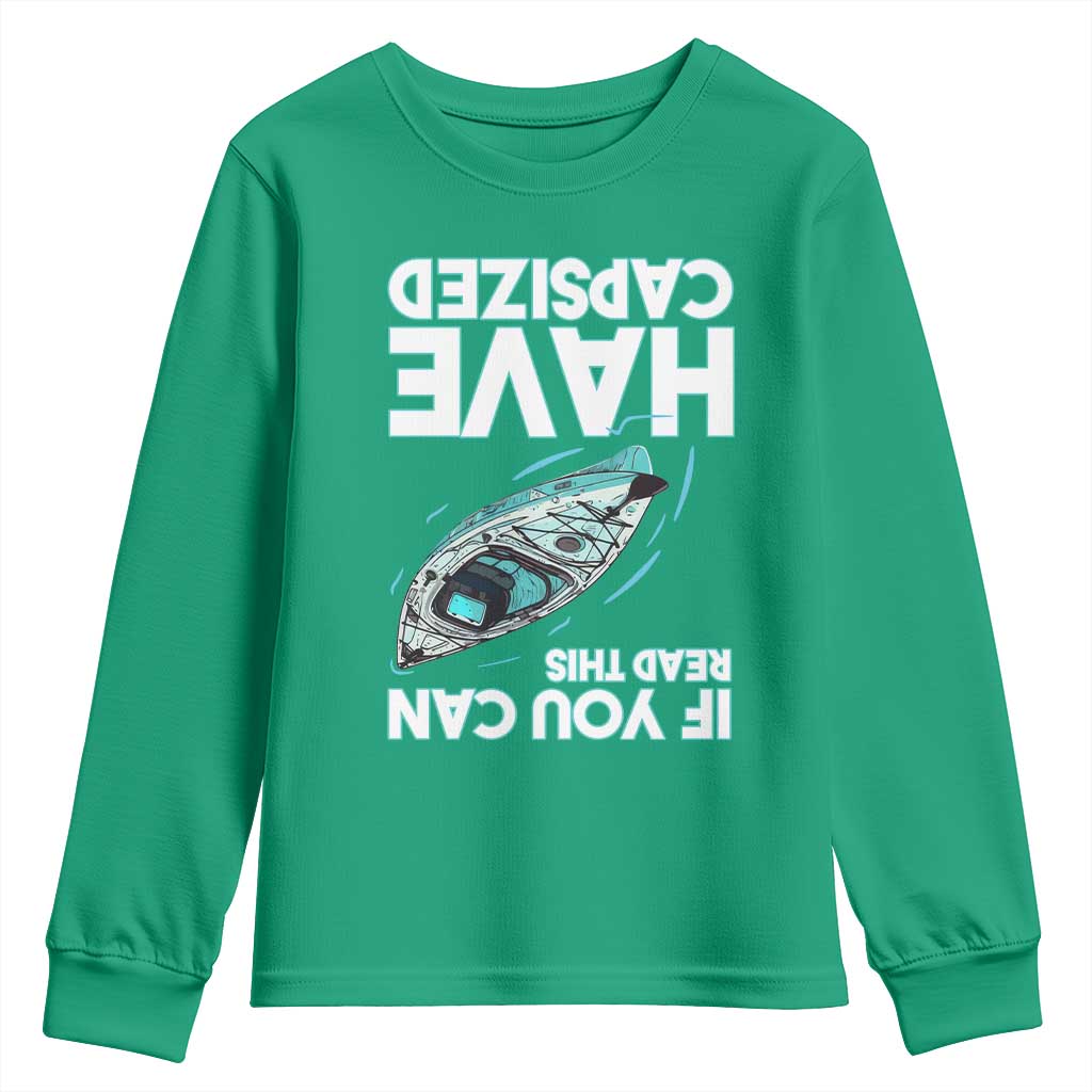 If You Can Read This I Have Capsized Youth Sweatshirt Funny Boating - Wonder Print Shop