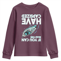 If You Can Read This I Have Capsized Youth Sweatshirt Funny Boating - Wonder Print Shop