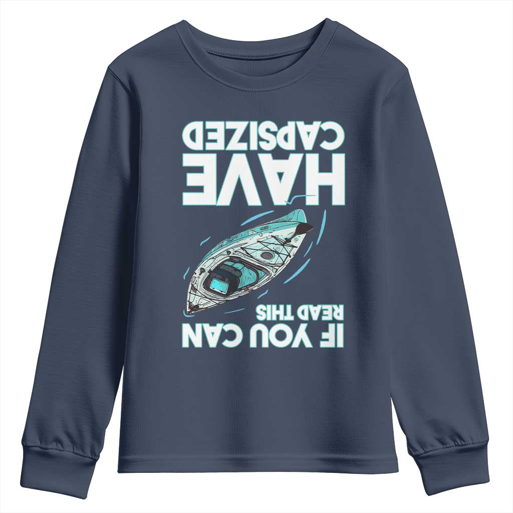 If You Can Read This I Have Capsized Youth Sweatshirt Funny Boating - Wonder Print Shop
