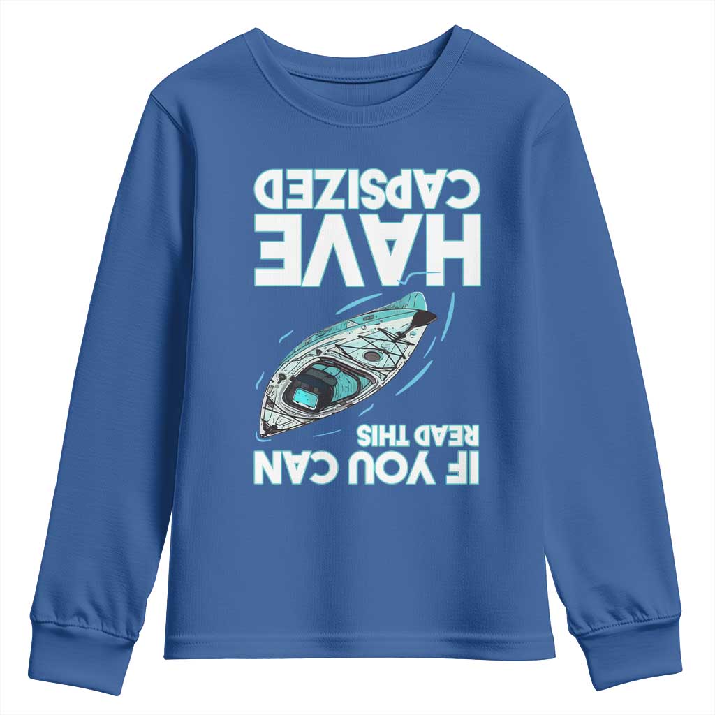 If You Can Read This I Have Capsized Youth Sweatshirt Funny Boating - Wonder Print Shop