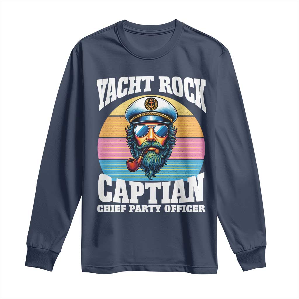 Yacht Rock Captain Long Sleeve Shirt Funny Boating Party Music - Wonder Print Shop