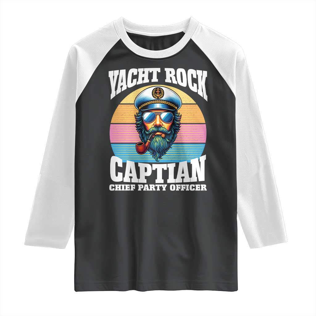 Yacht Rock Captain Raglan Shirt Funny Boating Party Music - Wonder Print Shop