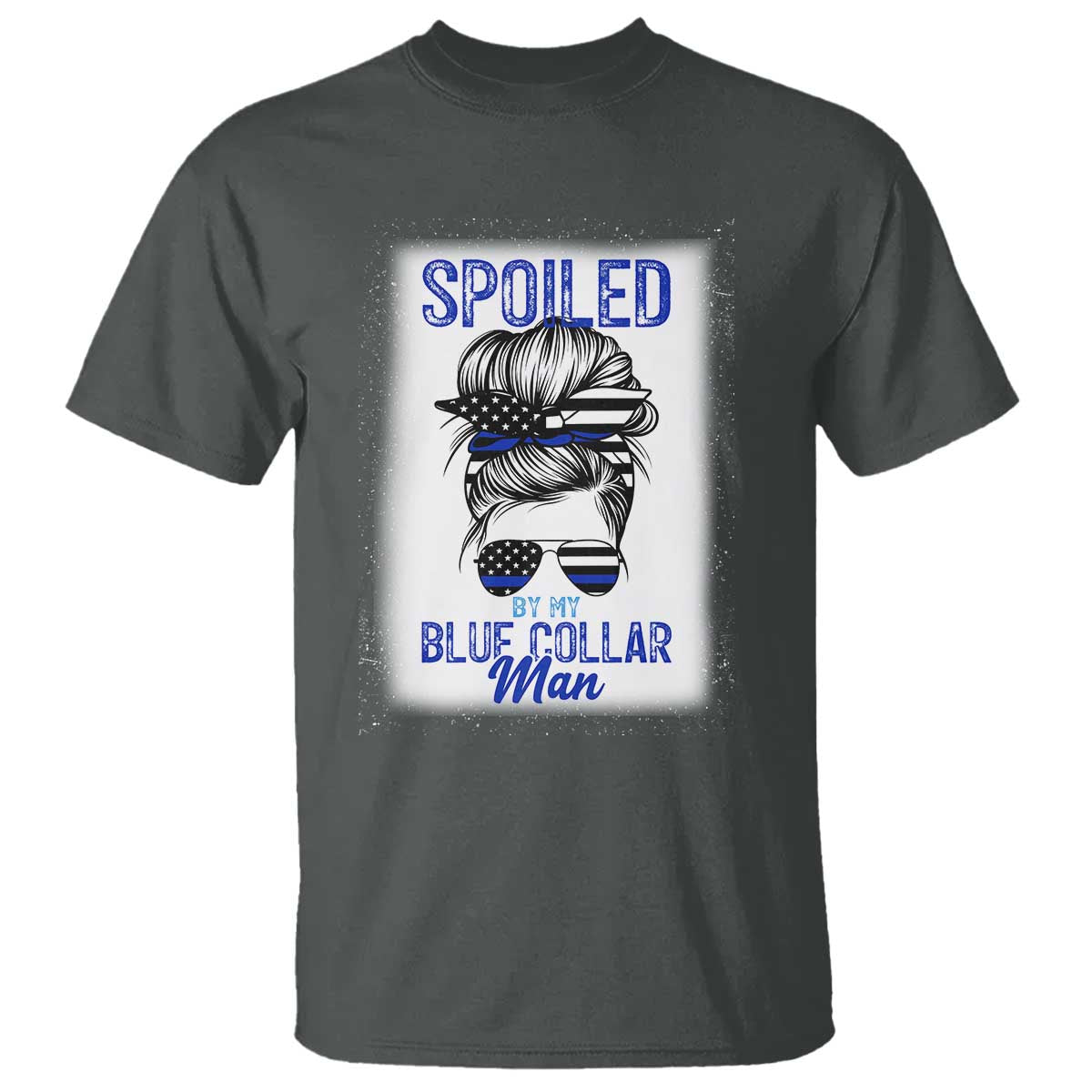 Blue Collar Wife Life Messy Bun T Shirt - Wonder Print Shop