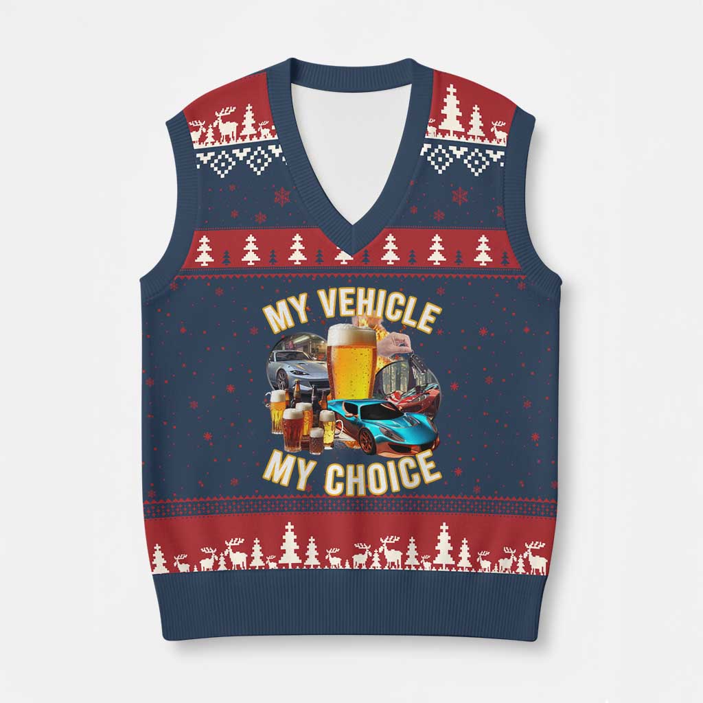 My Vehicle My Choice V-Neck Knit Sweater Vest Funny Drunk Driving - Wonder Print Shop