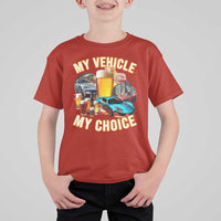 My Vehicle My Choice T Shirt For Kid Funny Drunk Driving - Wonder Print Shop