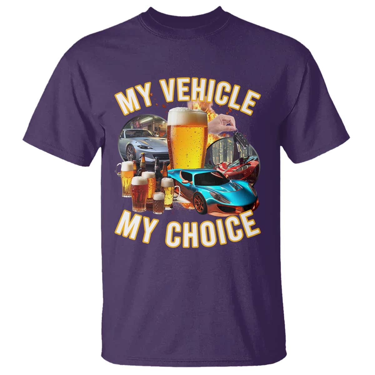 My Vehicle My Choice T Shirt Funny Drunk Driving - Wonder Print Shop