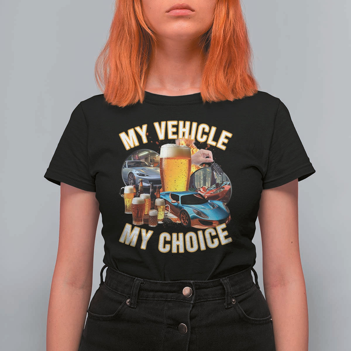 My Vehicle My Choice T Shirt For Women Funny Drunk Driving - Wonder Print Shop
