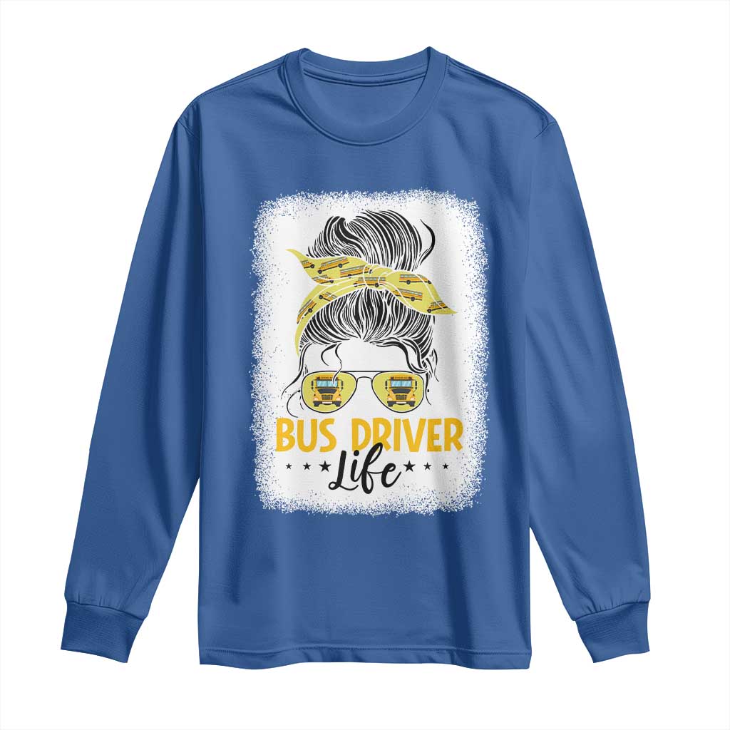 Messy Bun School Bus Driver Life Long Sleeve Shirt - Wonder Print Shop