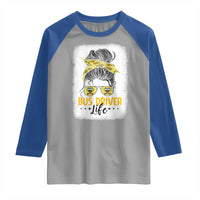 Messy Bun School Bus Driver Life Raglan Shirt - Wonder Print Shop