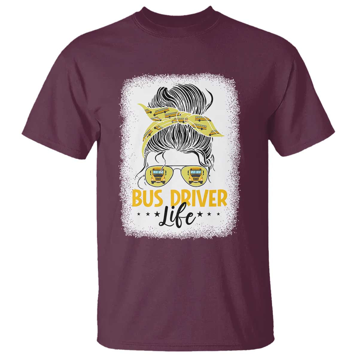 Messy Bun School Bus Driver Life T Shirt - Wonder Print Shop