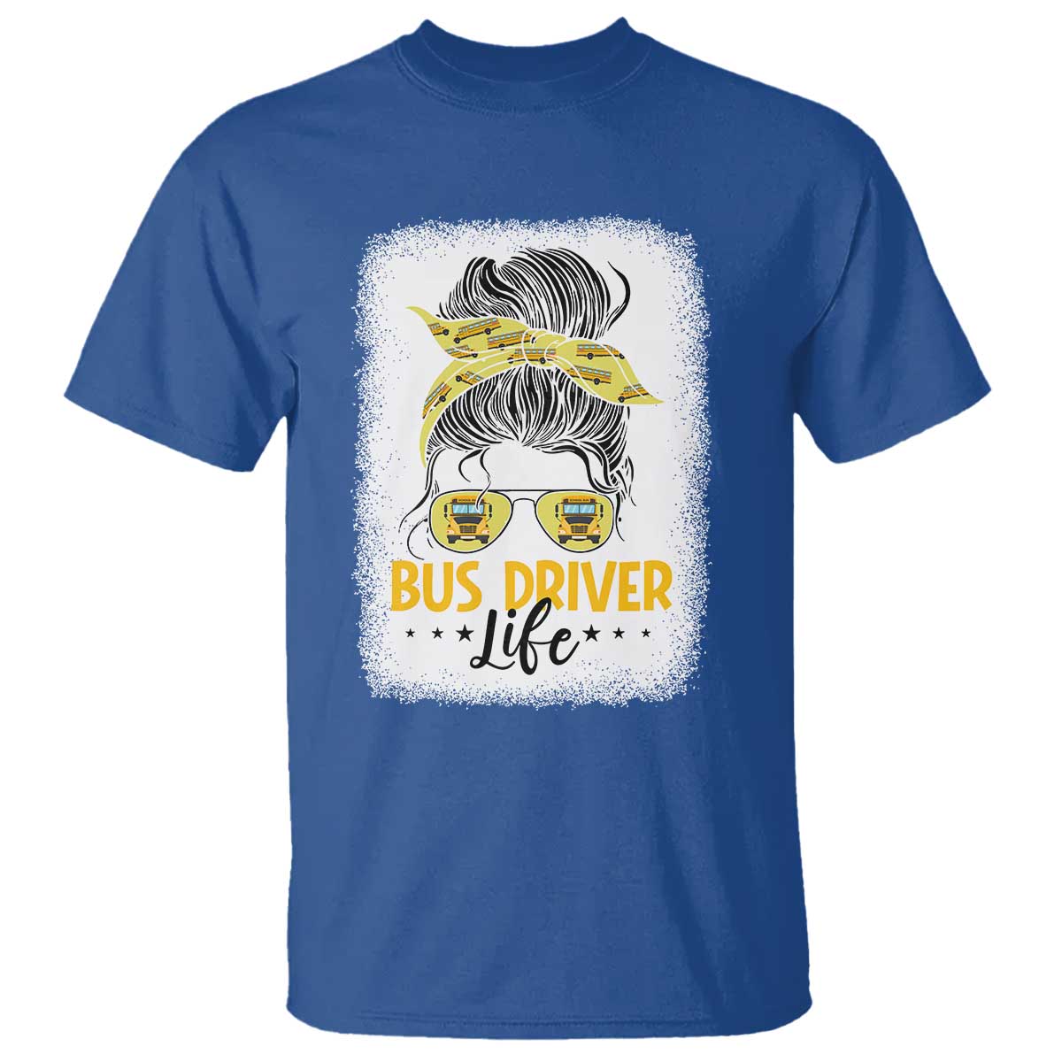 Messy Bun School Bus Driver Life T Shirt - Wonder Print Shop