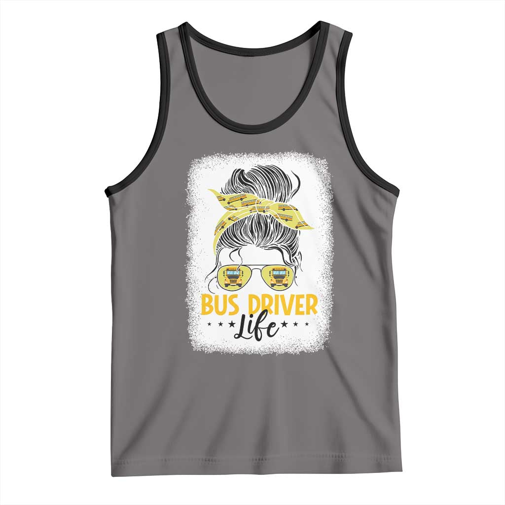 Messy Bun School Bus Driver Life Tank Top - Wonder Print Shop