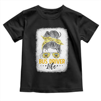 Messy Bun School Bus Driver Life Toddler T Shirt - Wonder Print Shop
