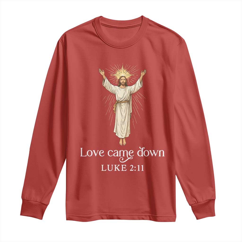 Nativity Scene Christmas Long Sleeve Shirt Love Came Down Jesus Christian - Wonder Print Shop