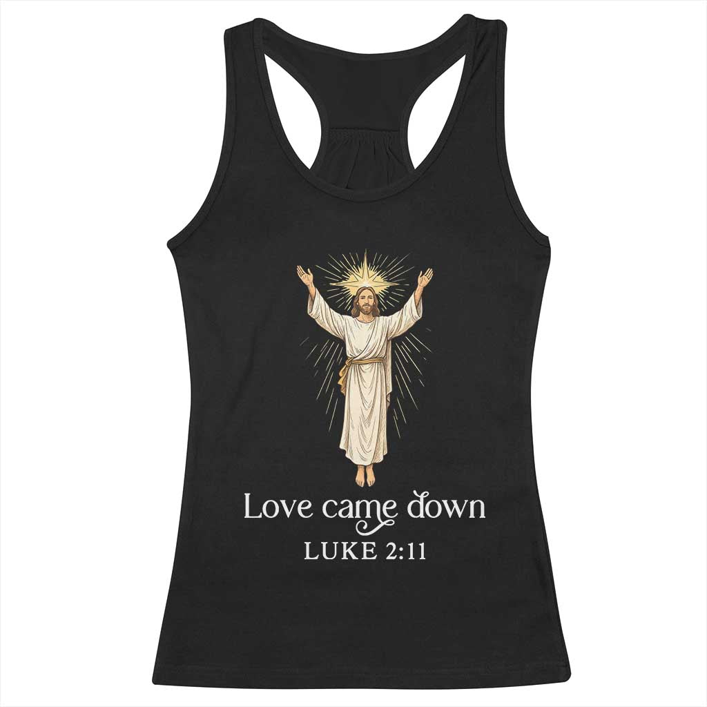 Nativity Scene Christmas Racerback Tank Top Love Came Down Jesus Christian - Wonder Print Shop