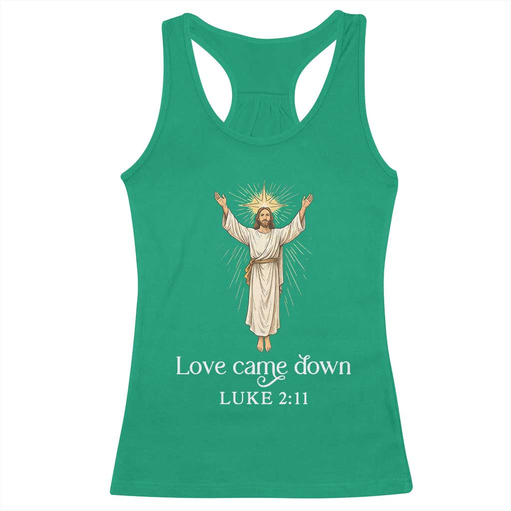 Nativity Scene Christmas Racerback Tank Top Love Came Down Jesus Christian - Wonder Print Shop