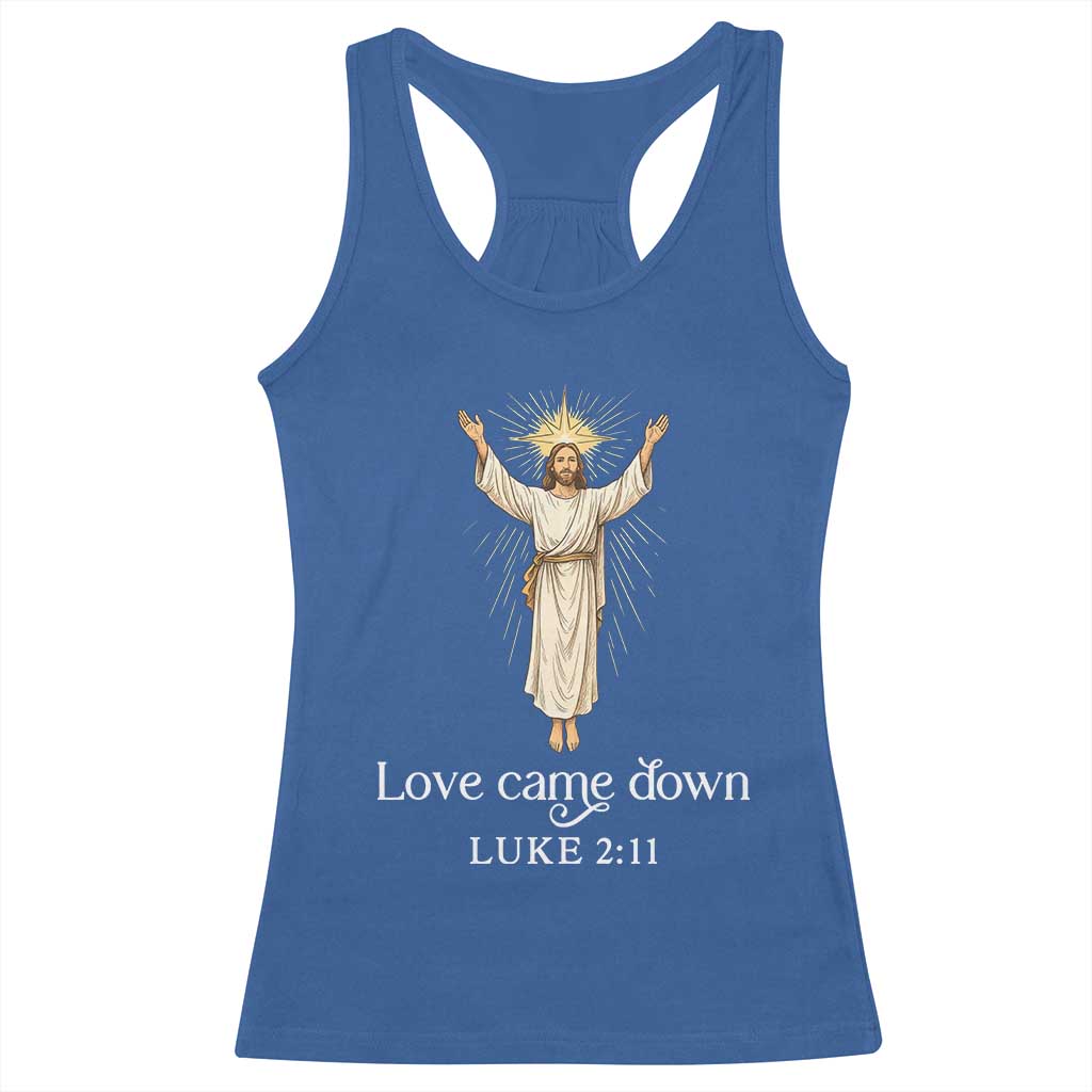 Nativity Scene Christmas Racerback Tank Top Love Came Down Jesus Christian - Wonder Print Shop