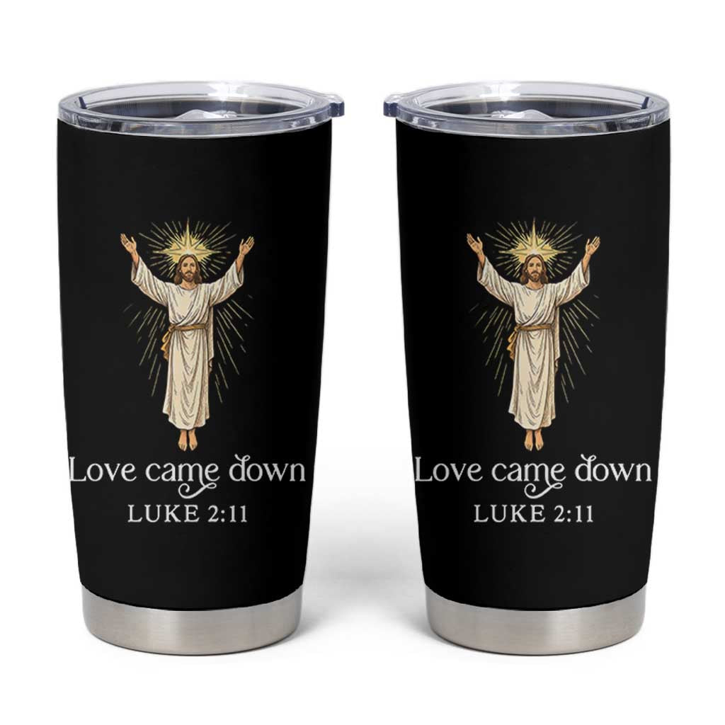 Nativity Scene Christmas Tumbler Cup Love Came Down Jesus Christian - Wonder Print Shop