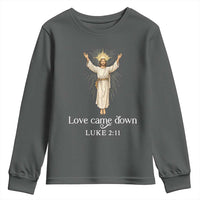 Nativity Scene Christmas Youth Sweatshirt Love Came Down Jesus Christian - Wonder Print Shop