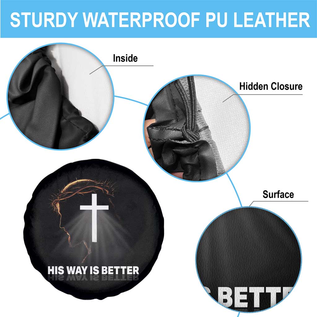 Jesus Christan Spare Tire Cover His Way Is Better - Wonder Print Shop
