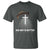 Jesus Christan T Shirt His Way Is Better - Wonder Print Shop