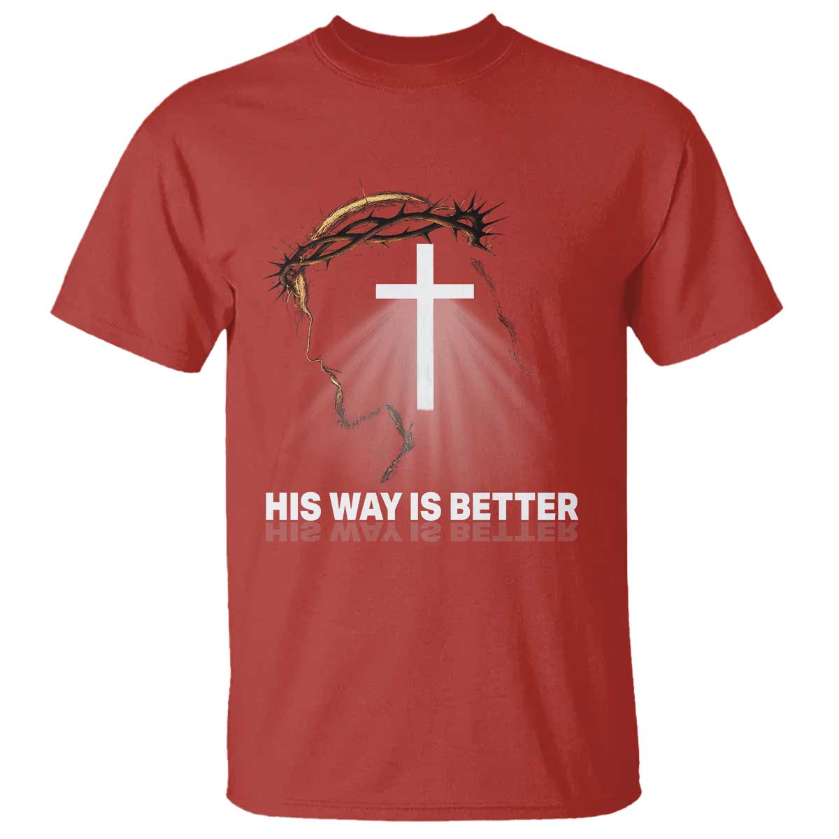 Jesus Christan T Shirt His Way Is Better - Wonder Print Shop