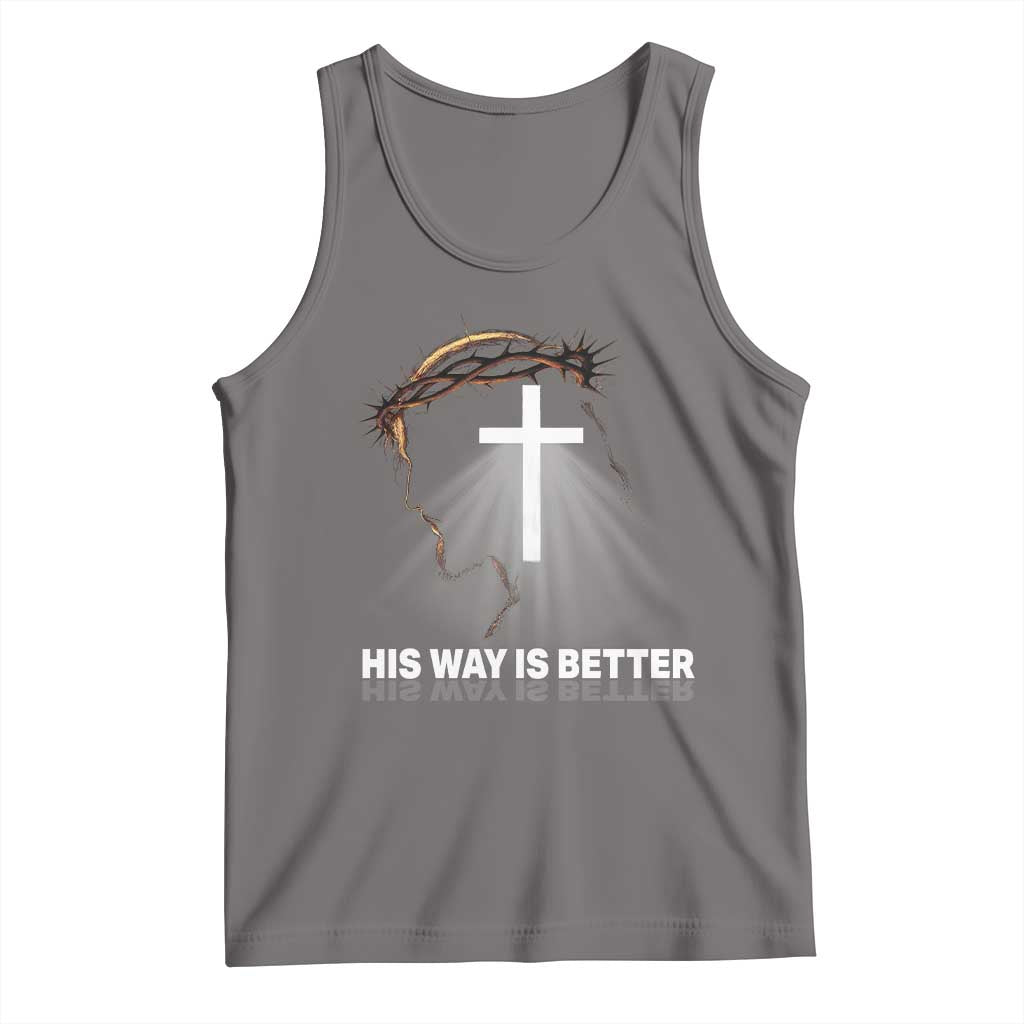 Jesus Christan Tank Top His Way Is Better - Wonder Print Shop