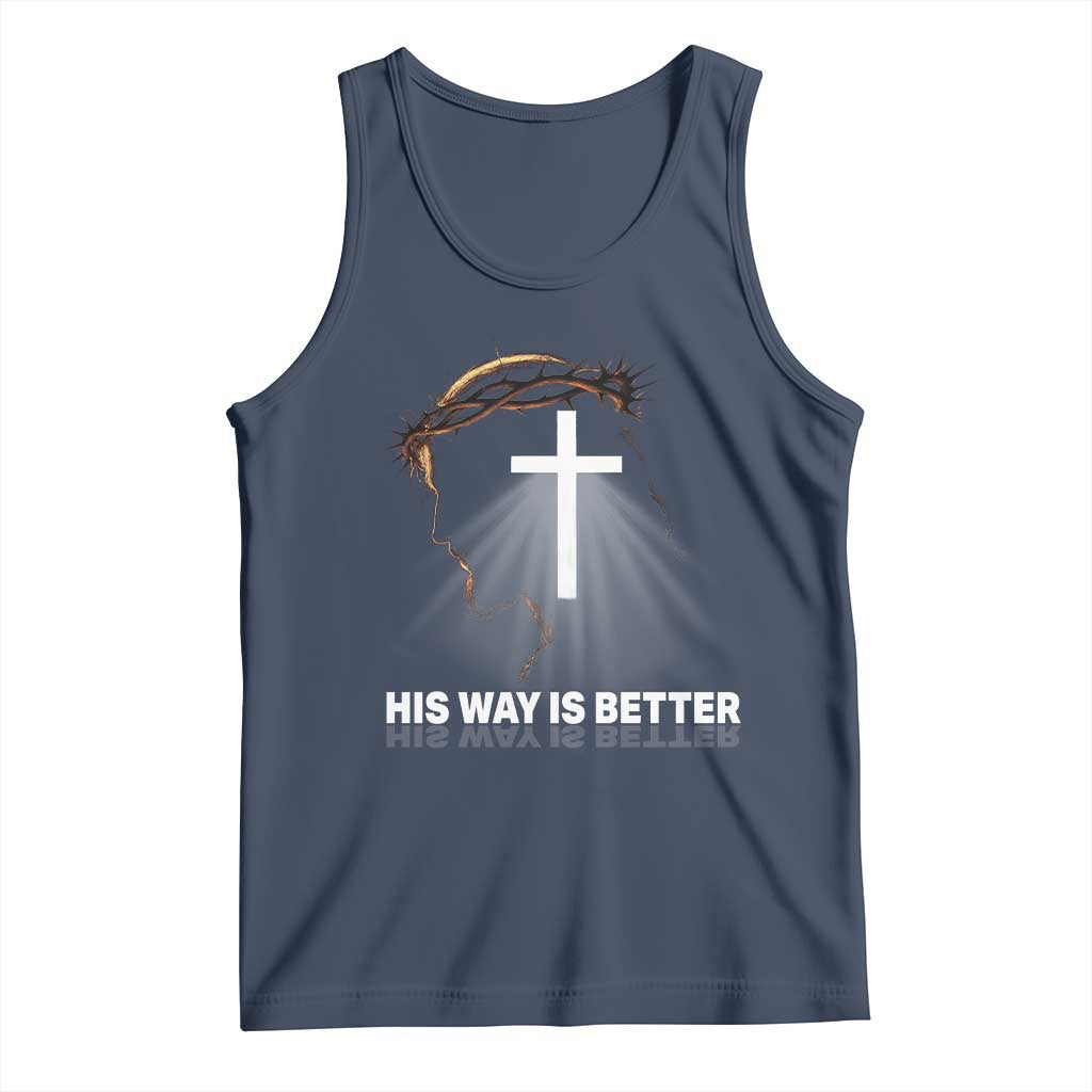 Jesus Christan Tank Top His Way Is Better - Wonder Print Shop