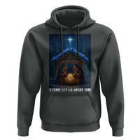 Nativity Scene Christmas Hoodie O Come Let Us Adrove Him - Wonder Print Shop