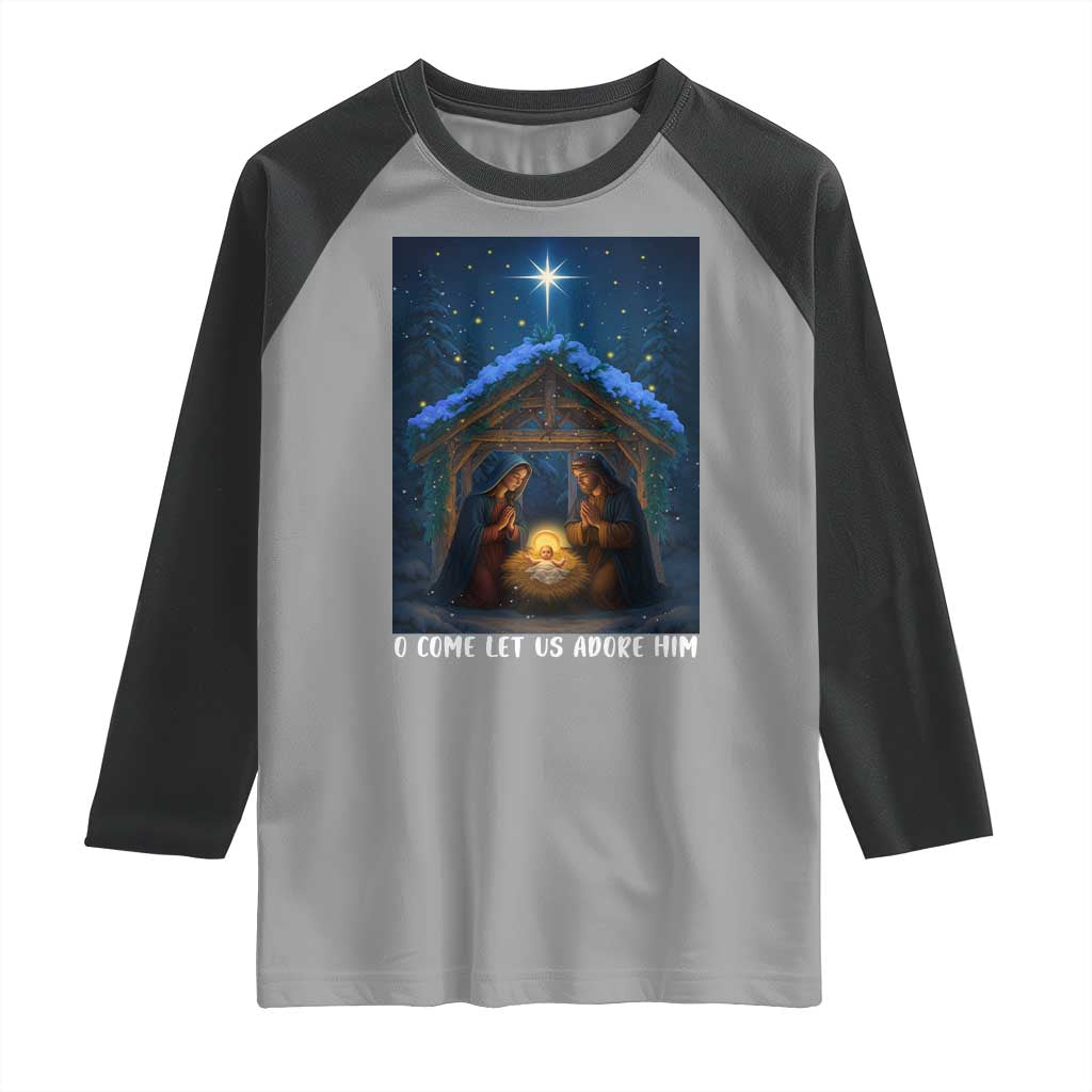 Nativity Scene Christmas Raglan Shirt O Come Let Us Adrove Him - Wonder Print Shop