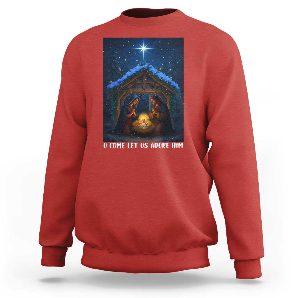 Nativity Scene Christmas Sweatshirt O Come Let Us Adrove Him - Wonder Print Shop