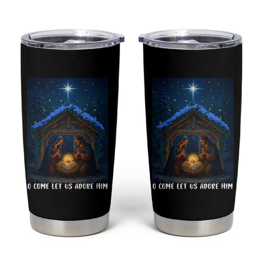 Nativity Scene Christmas Tumbler Cup O Come Let Us Adrove Him - Wonder Print Shop