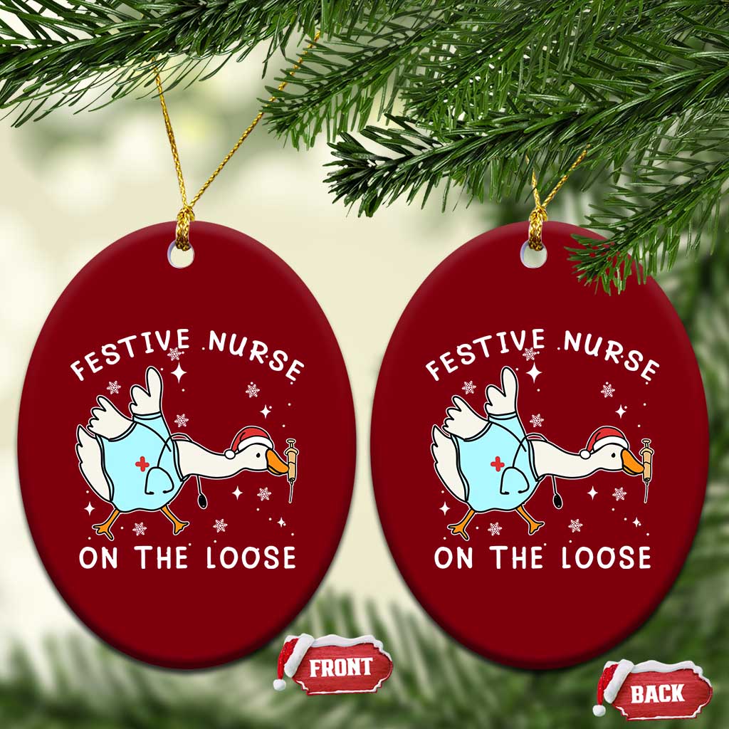 Funny ER Nurse Goose Christmas Ceramic Ornament Festive Nurses On The Loose - Wonder Print Shop