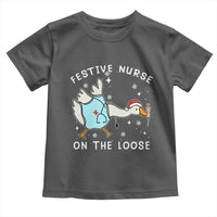 Funny ER Nurse Goose Christmas Toddler T Shirt Festive Nurses On The Loose - Wonder Print Shop