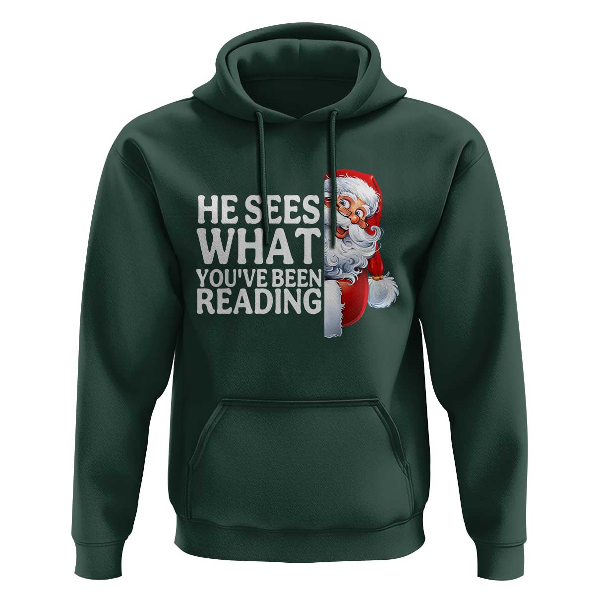 He Sees What You Have Been Reading Hoodie Funny Bookish Christmas Book Lover - Wonder Print Shop