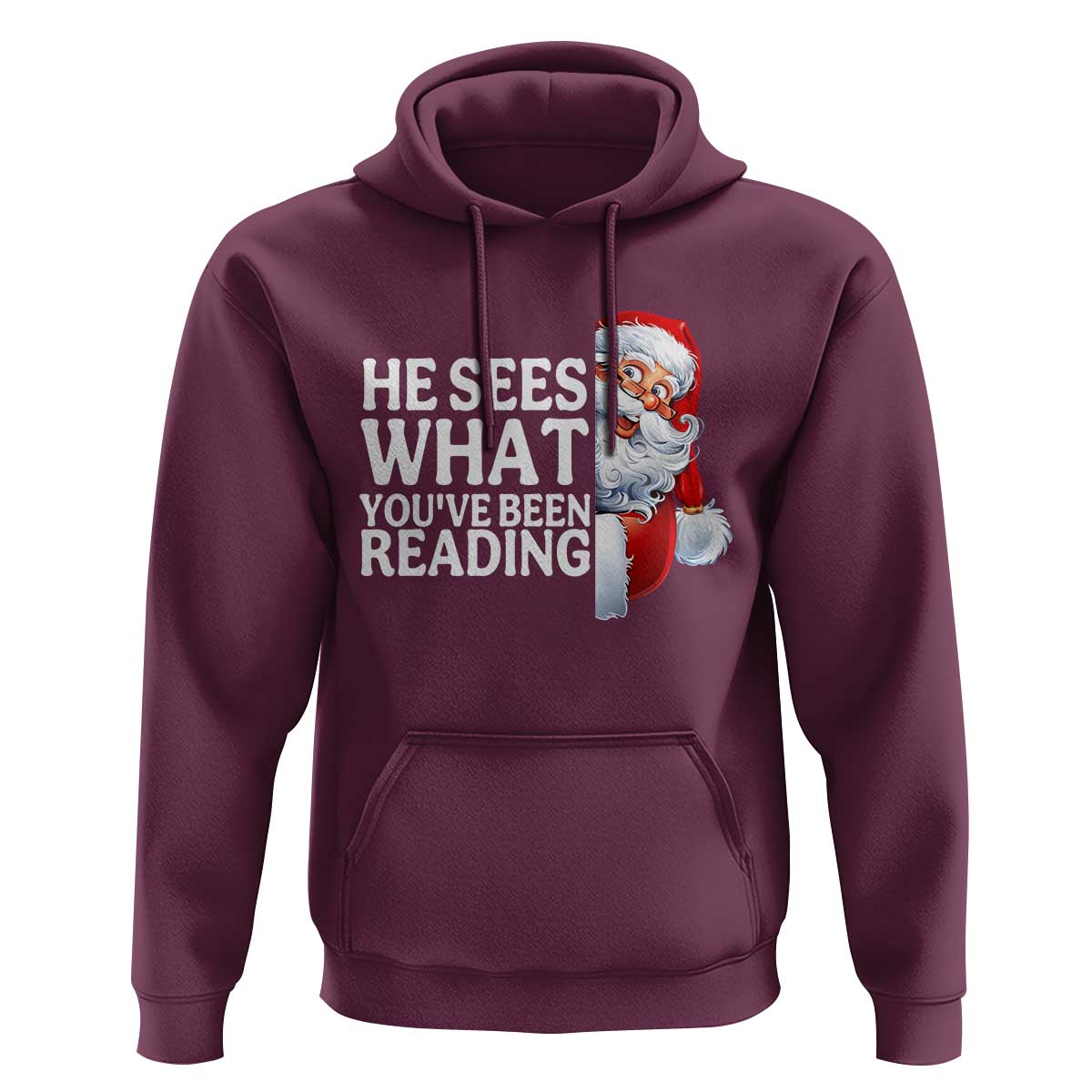 He Sees What You Have Been Reading Hoodie Funny Bookish Christmas Book Lover - Wonder Print Shop