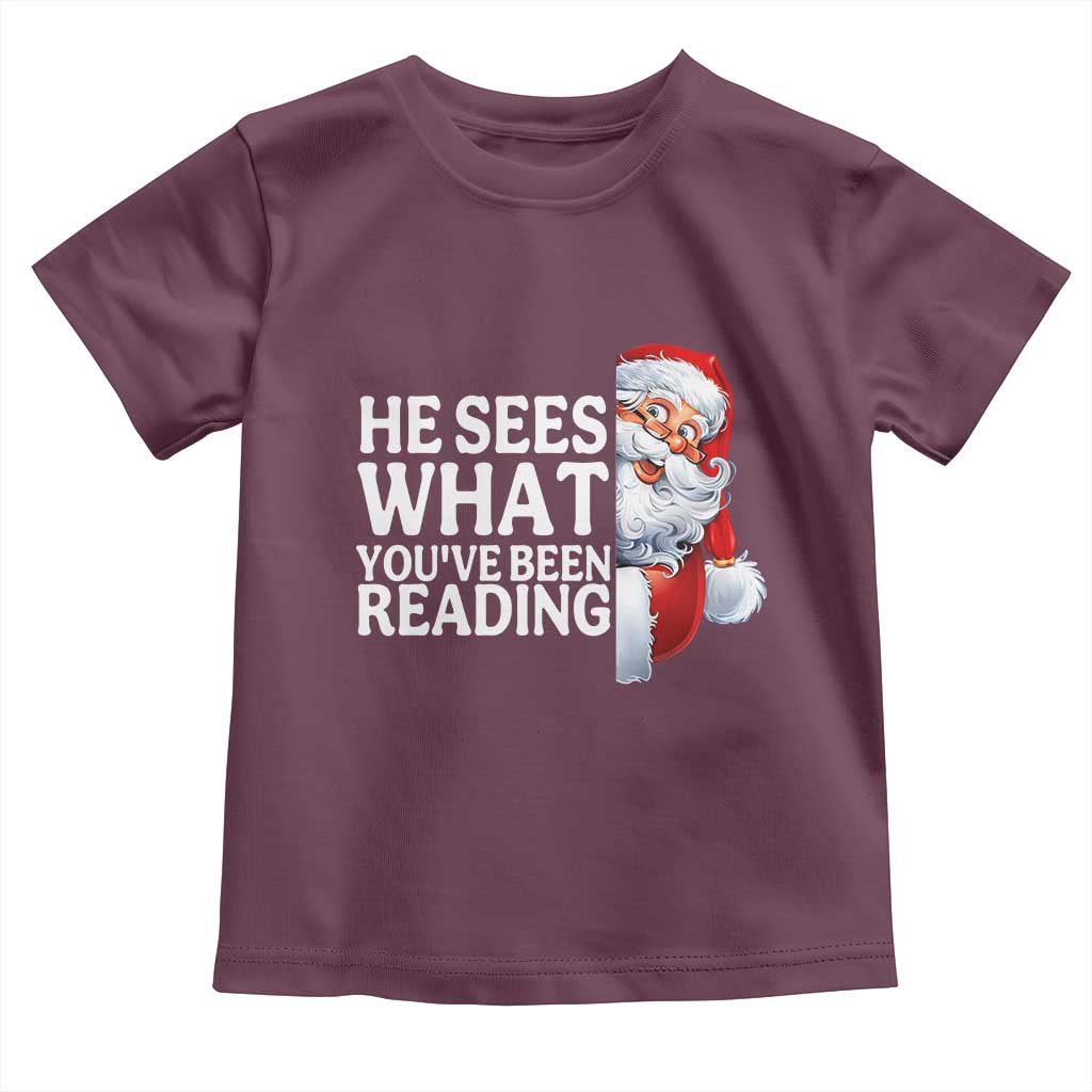 He Sees What You Have Been Reading Toddler T Shirt Funny Bookish Christmas Book Lover - Wonder Print Shop