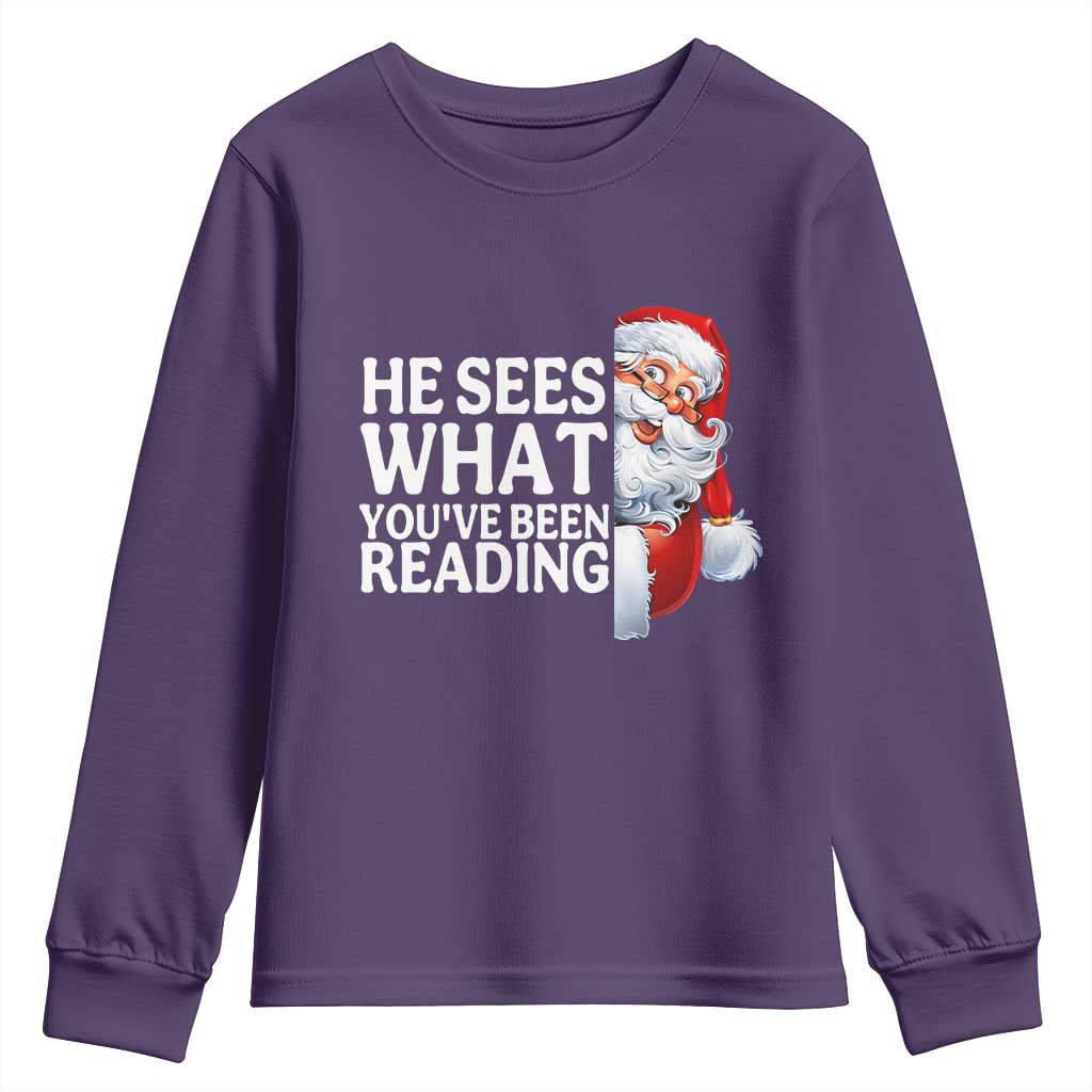 He Sees What You Have Been Reading Youth Sweatshirt Funny Bookish Christmas Book Lover - Wonder Print Shop