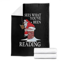 Funny Bookish Christmas Throw Blanket He Sees What You Have Been Reading - Wonder Print Shop