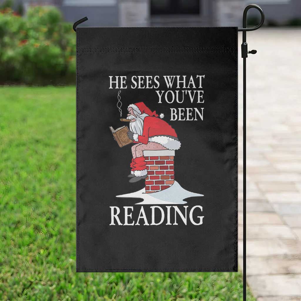 Funny Bookish Christmas Garden Flag He Sees What You Have Been Reading - Wonder Print Shop