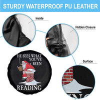 Funny Bookish Christmas Spare Tire Cover He Sees What You Have Been Reading - Wonder Print Shop