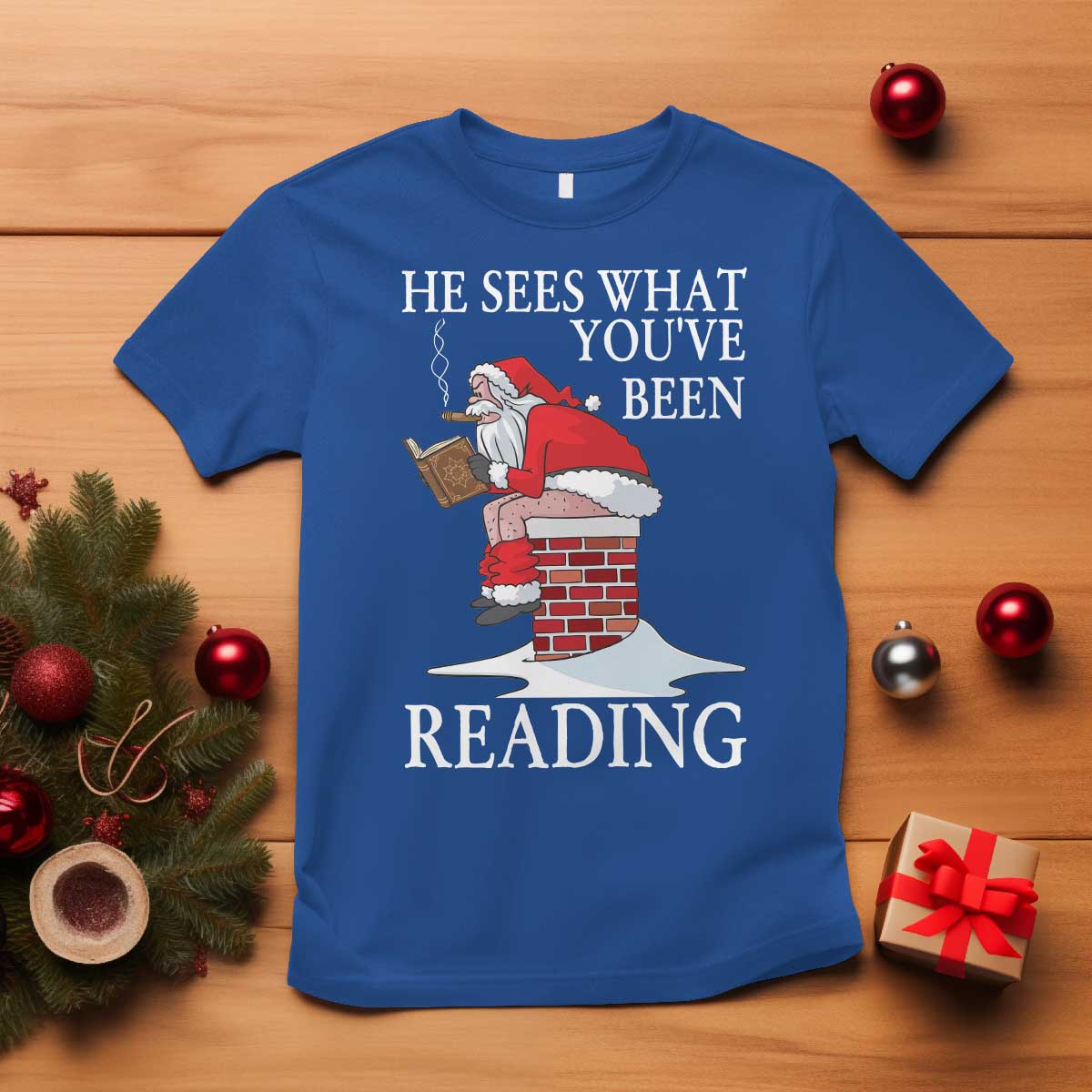 Funny Bookish Christmas T Shirt He Sees What You Have Been Reading - Wonder Print Shop